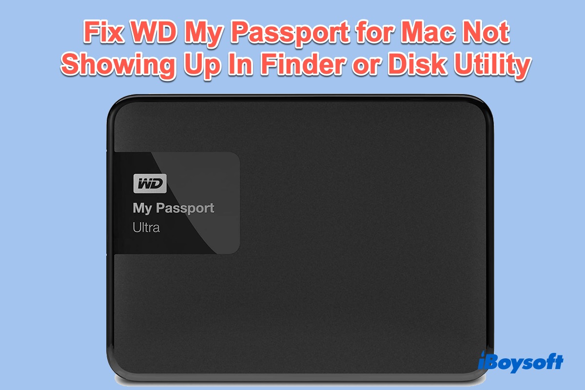 wd my passport for mac not displaying